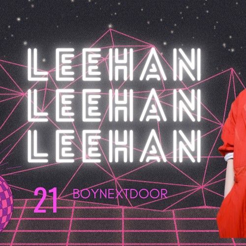 Latest photo of Leehan (BOYNEXTDOOR)