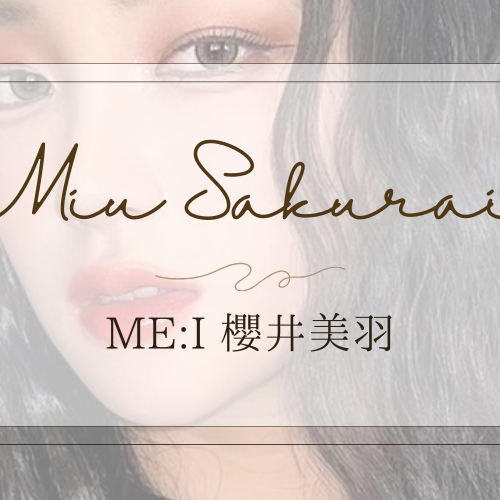 Latest photo of Sakurai Miu (ME:I)