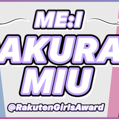 Latest photo of Sakurai Miu (ME:I)