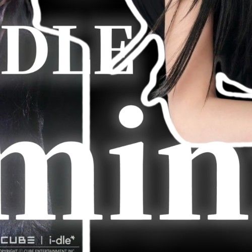 Behind-the-scenes cut of Minnie (i-dle)