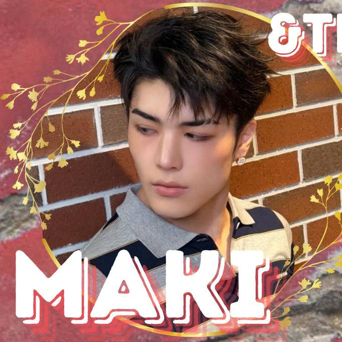 Behind-the-scenes cut of Maki (&TEAM)