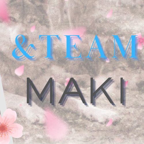 マキ (&TEAM)ファンが撮った瞬間