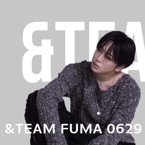 Latest photo of Fuma (&TEAM)