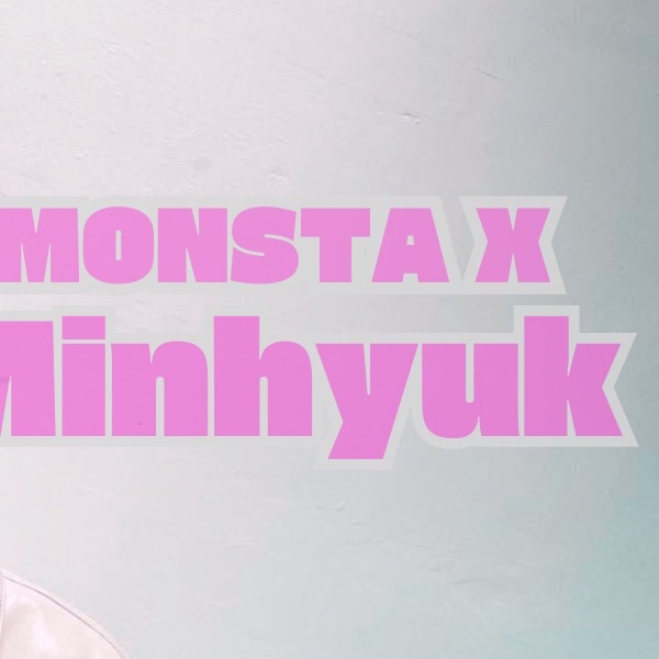 Latest photo of Minhyuk (MONSTA X)