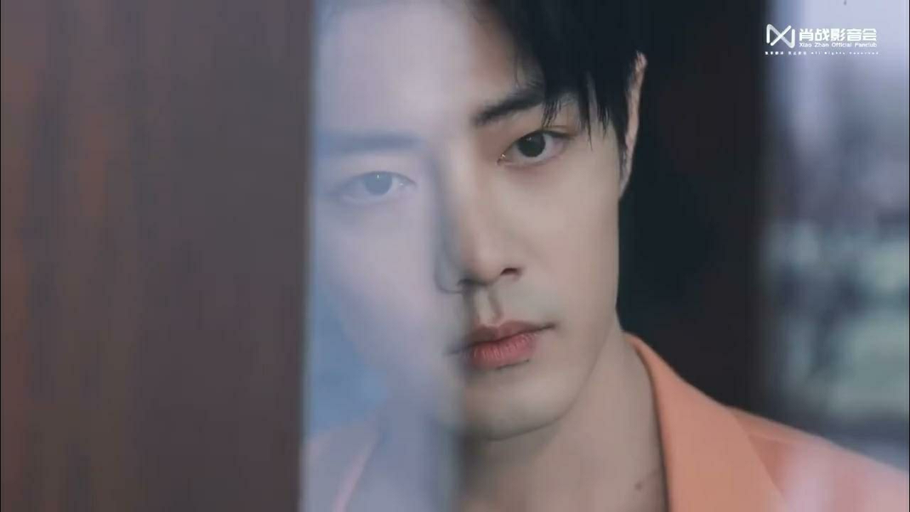 Behind-the-scenes cut of Xiao Zhan