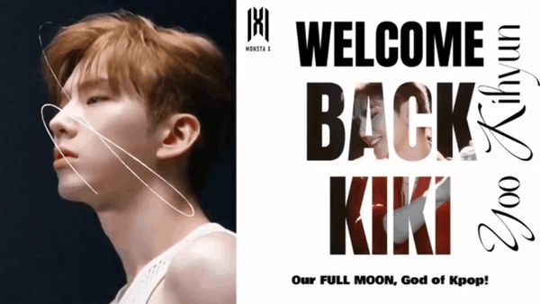 ❤️ Welcome Back │ MONSTA X キヒョン コミュニティ │ 最愛ドル